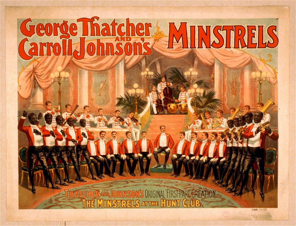 George Thatcher and Carroll Johnson's Minstrels LCCN2014637029