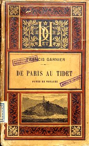 Francis Garnier - de Paris au Tibet - notes de voyage - 1882 - 002