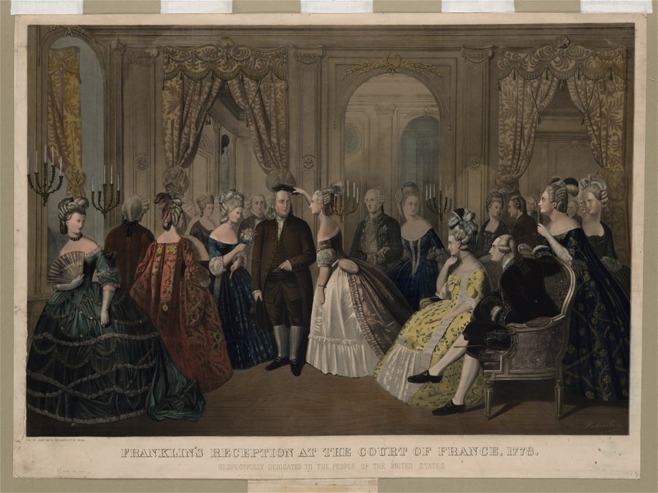 Franklin's reception at the court of France, 1778. Respectfully dedicated to the people of the United States - Hohenstein. LCCN2004669623