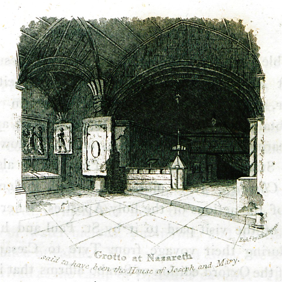 Grotto at Nazareth said to have been the House of Joseph and Mary - Clarke Edward Daniel - 1824