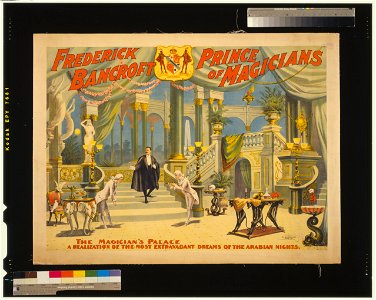 Frederick Bancroft, prince of magicians LCCN2014636882