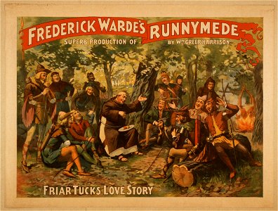 Frederick Warde's superb production of Runnymede by Wm. Greer Harrison. LCCN2014636142