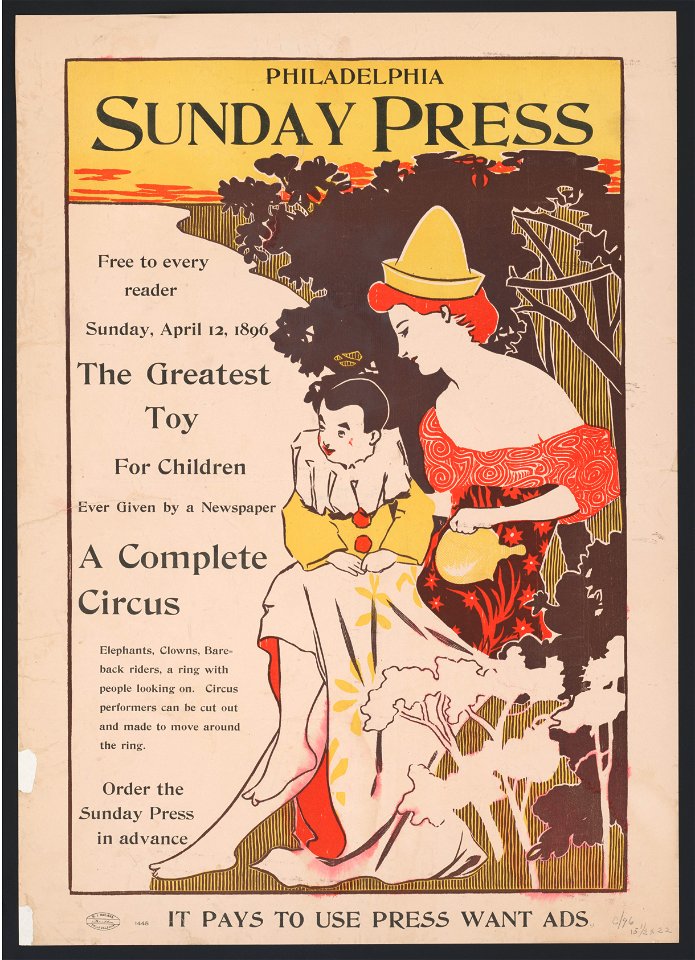 Free to every reader, Sunday, April 12th, 1896- the greatest toy for children ever given by a newspaper - a complete circus. LCCN2014649108