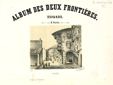 Frontispice , Album des deux Frontières - Espagne - 2e partie - Passages - Fonds Ancely - B315556101 A HENNEBUTTE 1 2 001