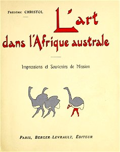 Frédéric Christol - L'art dans l'Afrique australe, 1911 (page 1 crop)