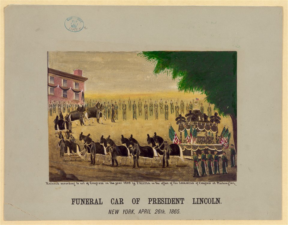 Funeral car of President Lincoln New York, April 26th, 1865. LCCN93506737