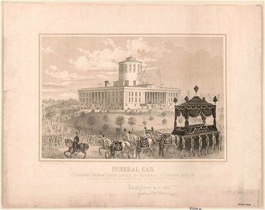 Funeral car of President Abraham Lincoln passing the State House at Columbus, April 29 - drawn by Albert Ruger U.S.A. ; Ehrgott, Forbriger & Co., lith, Cin. LCCN2003656358. Free illustration for personal and commercial use.