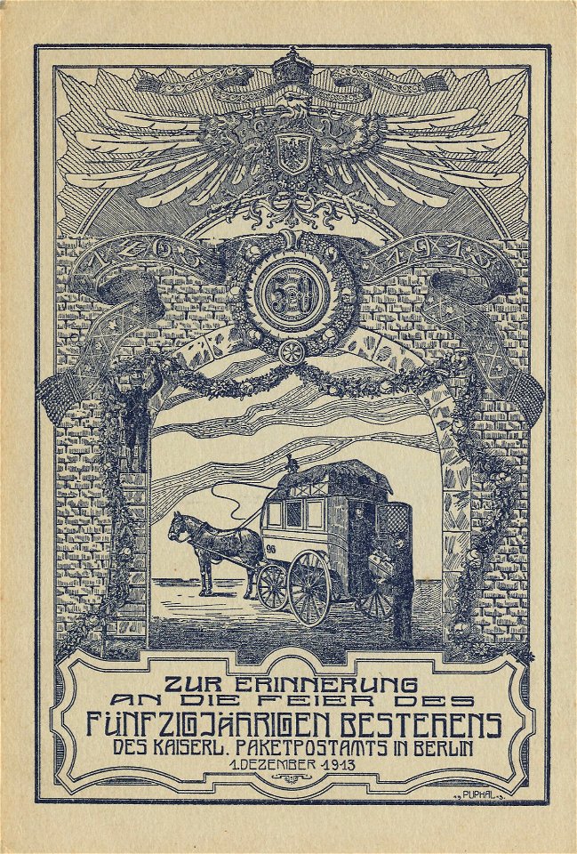 Fünfzigjähriges Bestehen des Kaiserlichen Paketpostamts in Berlin 1913