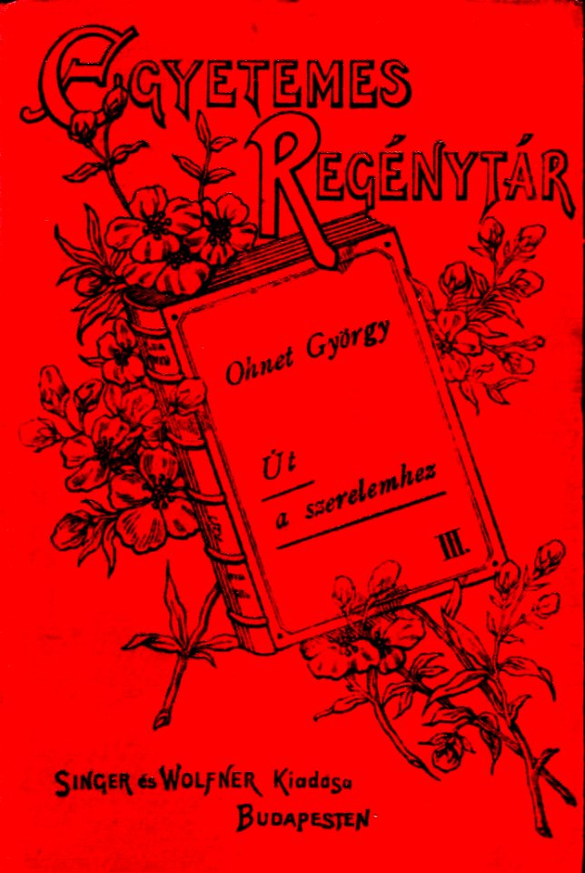 G. Ohnet Út a szerelemhez