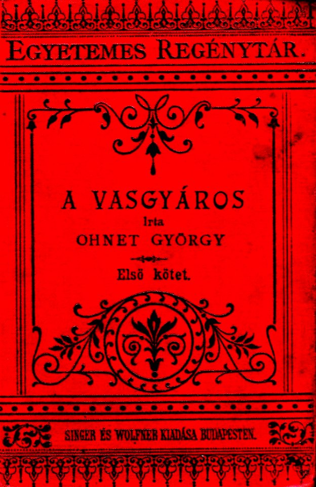 G. Ohnet A vasgyáros