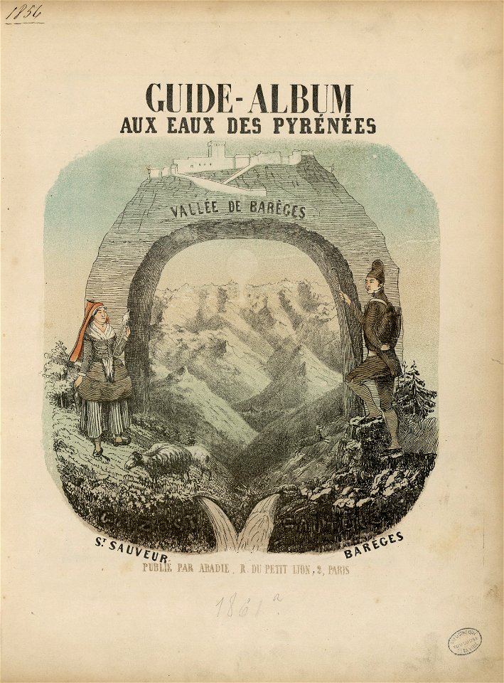 Guide-album aux eaux des Pyrénées , Vallée de Barèges. St Sauveur, Barèges. (Vignette lithographiée au titre) - Fonds Ancely - B315556101 A ABADIE 1 003