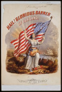 Hail! Glorious banner of our land. Spirit of the Union - Gibson & Co. lith., Cincinnati. LCCN92504751