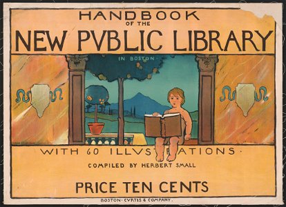 Handbook of the new public library with 60 illustrations compiled by Herbert Small LCCN2015647883
