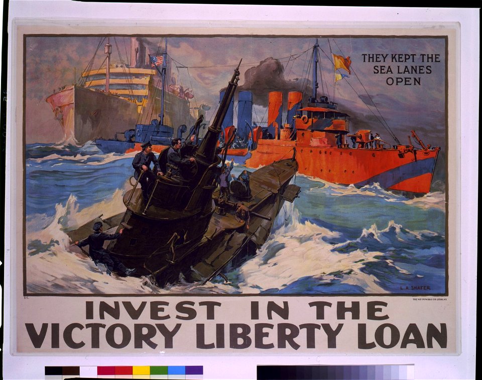 Invest in the victory liberty loan they kept the sea lanes open - - L.A. Shafer. LCCN92510003