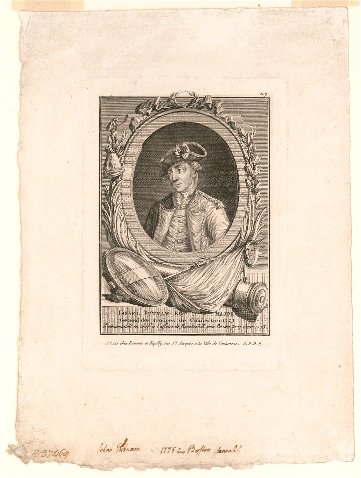 Israel Putnam E'qer. major général des troupes de Connecticut - il commandoit en chef à l'affaire de Bunckeshill près Boston le 17 Juin 1775 LCCN2004666628