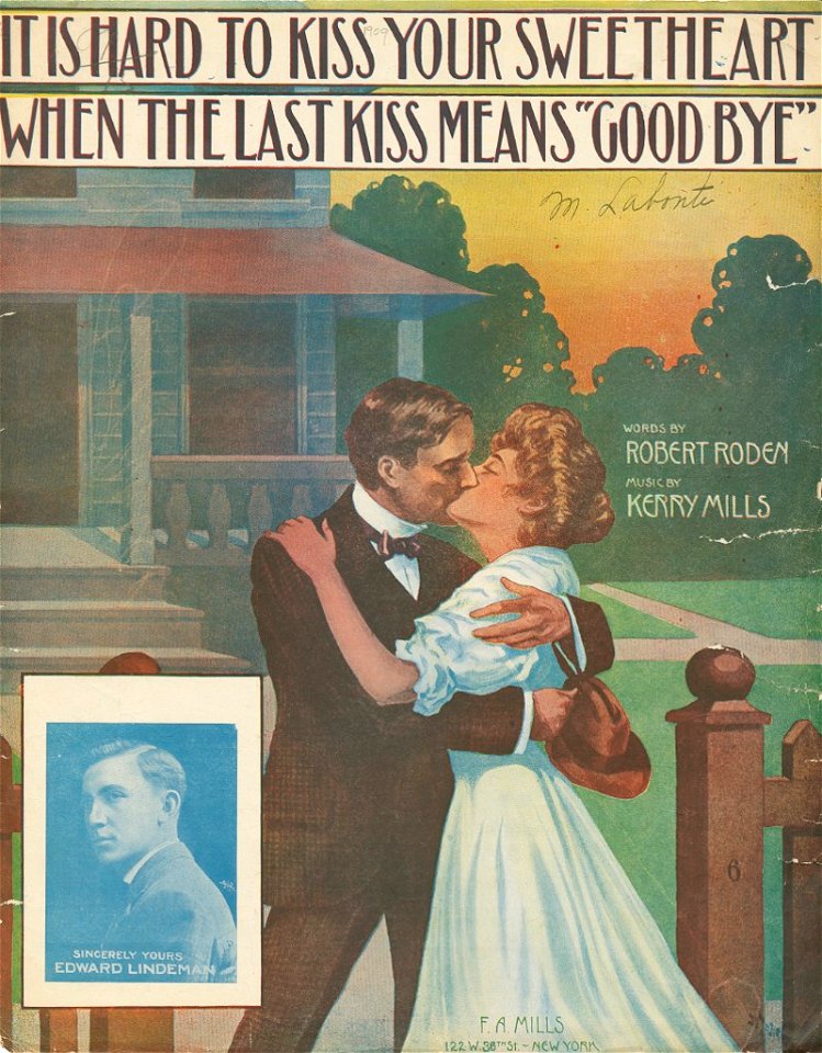 It is hard to kiss your sweetheart when the last kiss means good bye