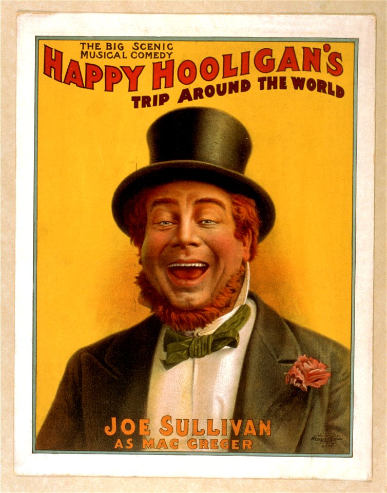 Happy Hooligan's trip around the world the big scenic musical comedy. LCCN2014635419