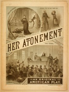 Her atonement an original American play. LCCN2014636019
