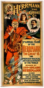 Herrmann the Great Co. 3rd annual tour of the Herrmann the Great Co. - the premier magical entertainment of the world - headed by Leon and Adelaide Herrmann in new startling sensations and LCCN2014637423