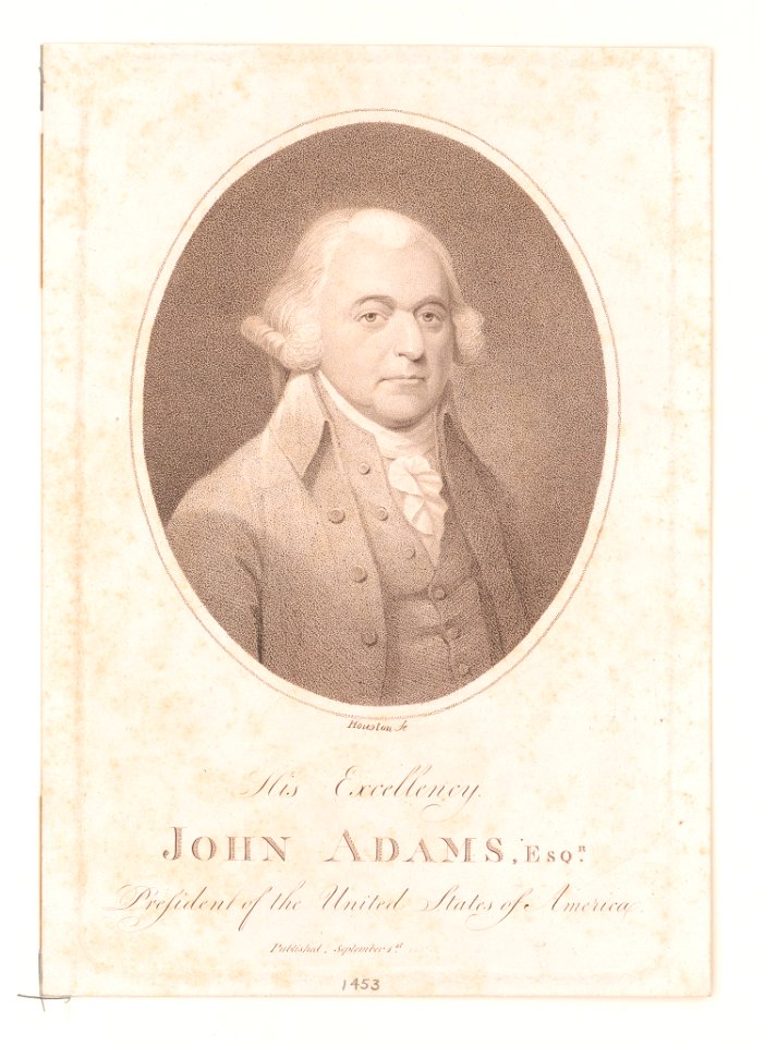 His Excellency John Adams, Esqr. President of the United States of America LCCN2004670298