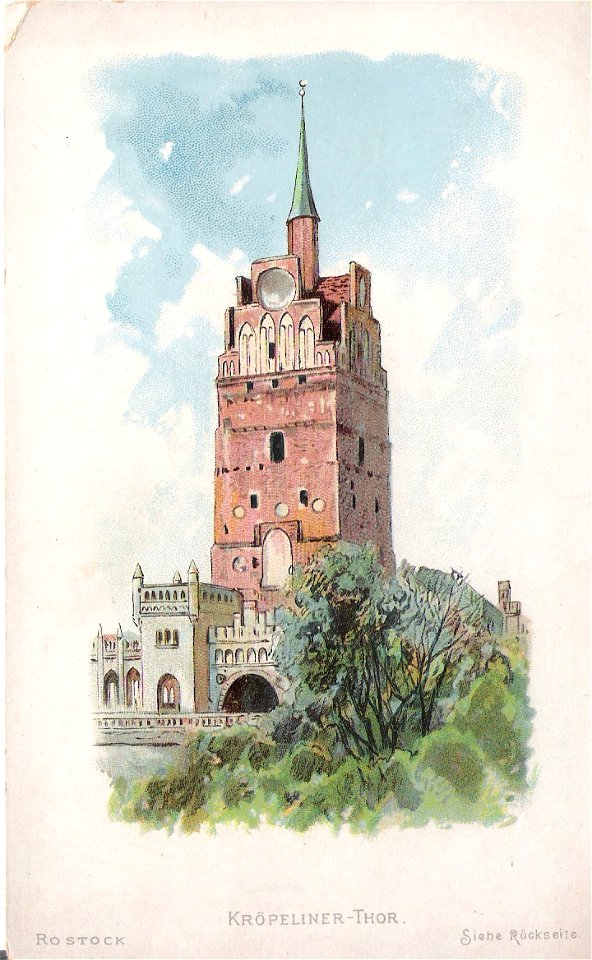 Hoffmanns Stärkefabriken - Postkarte Rostock, Kröpeliner Tor