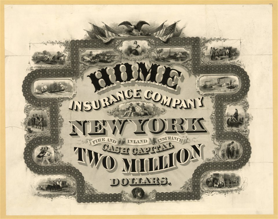 Home Insurance Company, New York ... cash capital two million dollars LCCN91787311