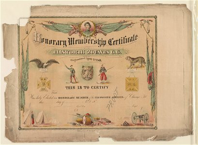 Honorary membership certificate. Ellsworth Zouaves G.G. Organized April 2d. 1861 LCCN2003681503