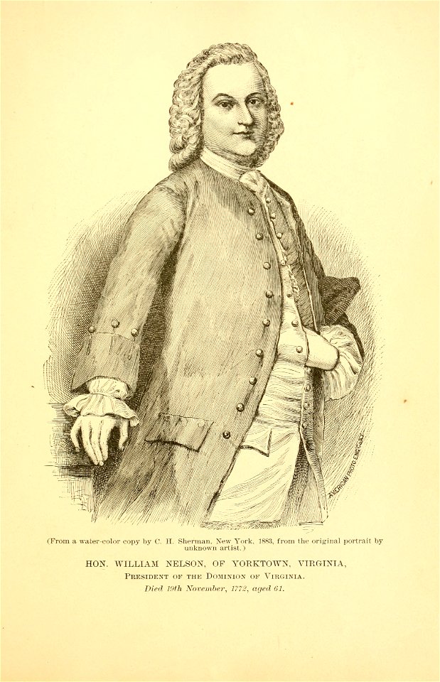 Hon. William Nelson, of Yorktown, Virginia, President of the Dominion of Virginia