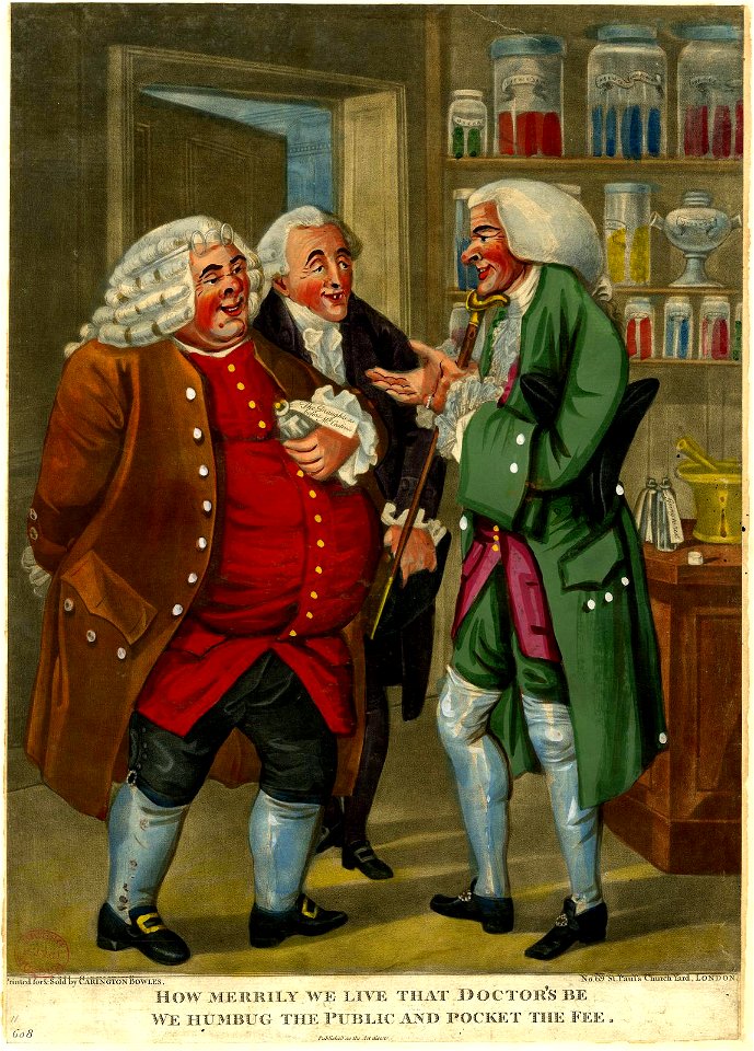 How merrily we live that doctor's be - We humbug the public and pocket the fee. (BM 1935,0522.1.11)