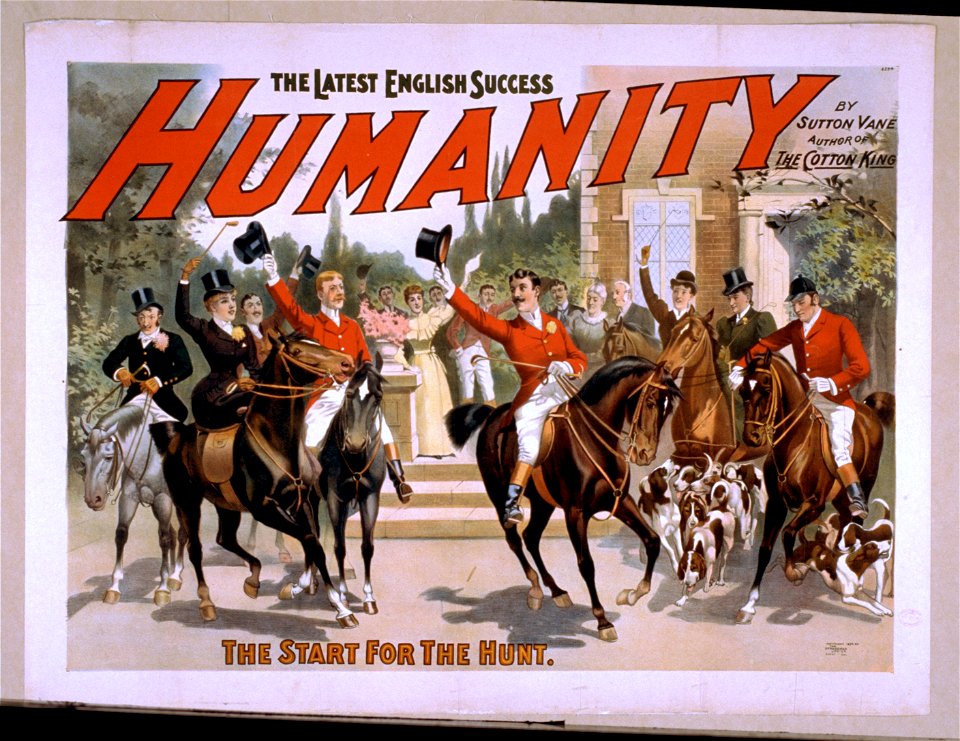 Humanity the latest English success - by Sutton Vane, author of The cotton king. LCCN2014636105