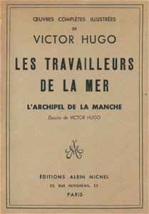 Hugo-Travailleurs de la Mer-0-L'archipel de la Manche-Albin Michel-00