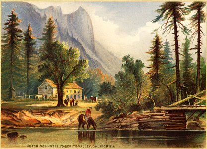 Hutchings Hotel, Yosemite Valley, California 2 (Boston Public Library)