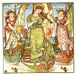 I Saw Three Ships, from “Baby’s Opera,” by Walter Crane