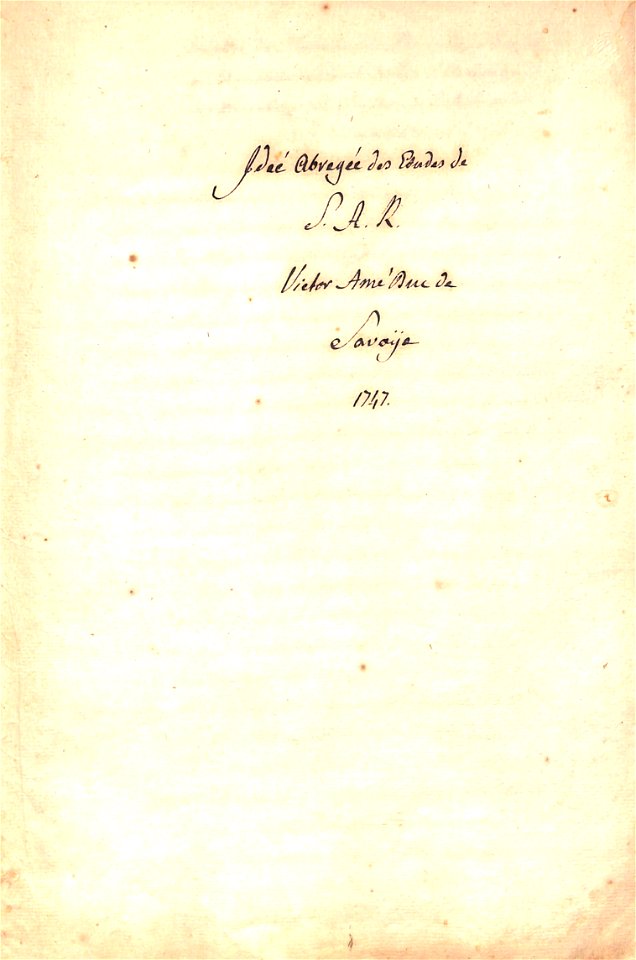Idée abregée des Etudes de S.A.R. Victor Amé Duc de Savoje