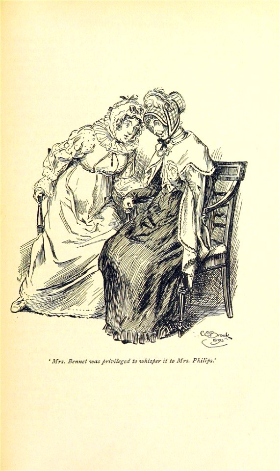 Illustration by C E Brock for Pride and Prejudice - Mrs. Bennet was privileged to whisper it to Mrs. Philips