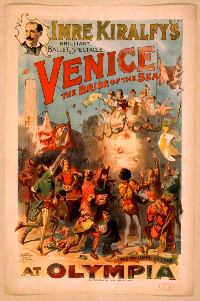 Imre Kiralfy's brilliant ballet spectacle, Venice, the bride of the sea at Olympia LCCN2014636806