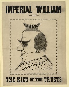 Imperial William (McKinley) the King of the Trusts LCCN2003671658