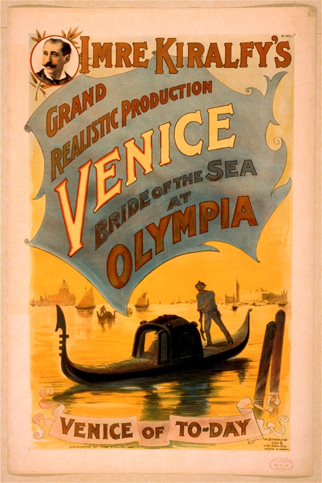 Imre Kiralfy's grand realistic production, Venice, bride of the sea at Olympia LCCN2014636808