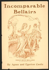 Incomparable Bellairs by Agnes and Egerton Castle. LCCN2014649125