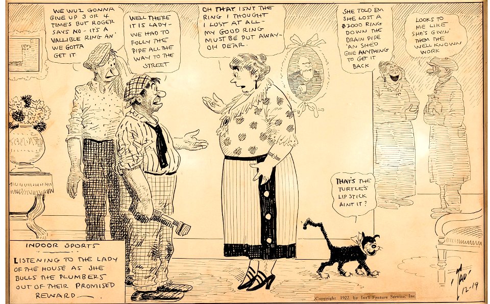 Indoor Sports - Listening to the Lady of the House Bull the Plumbers out of Their Promised Reward