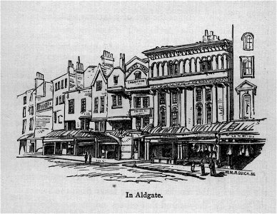 In Aldgate - Walks in London, Augustus Hare, 1878