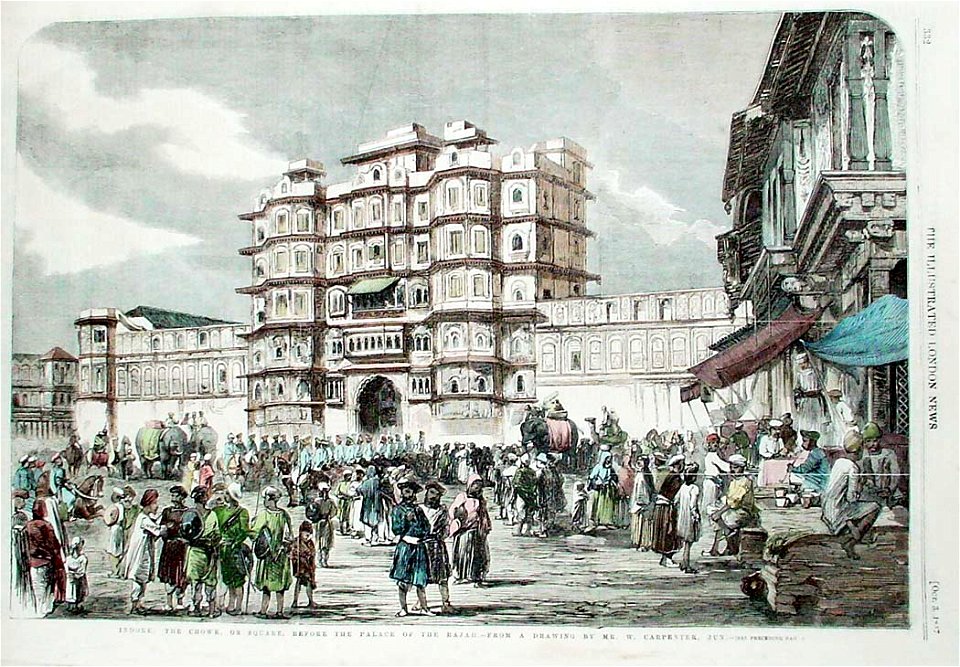 Indore, the Chowk, or Square, before the Palace of Rajah - ILN 1857