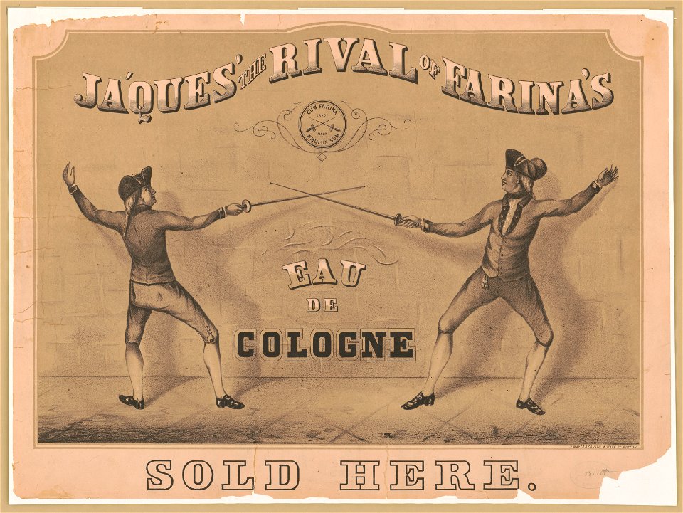 Ja'ques' the rival of Farina's eau de cologne. Sold here - J. Mayer & Co. Lith. 4 State St. Boston. LCCN2018646807