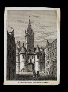 Jacobite broadside - Nether Bow Port, from Canongate