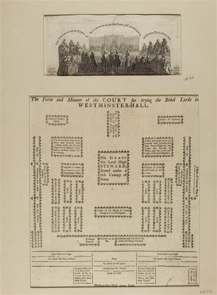 Jacobite broadside - Form and manner of the court for trying the revel lords in Westmminster-hall