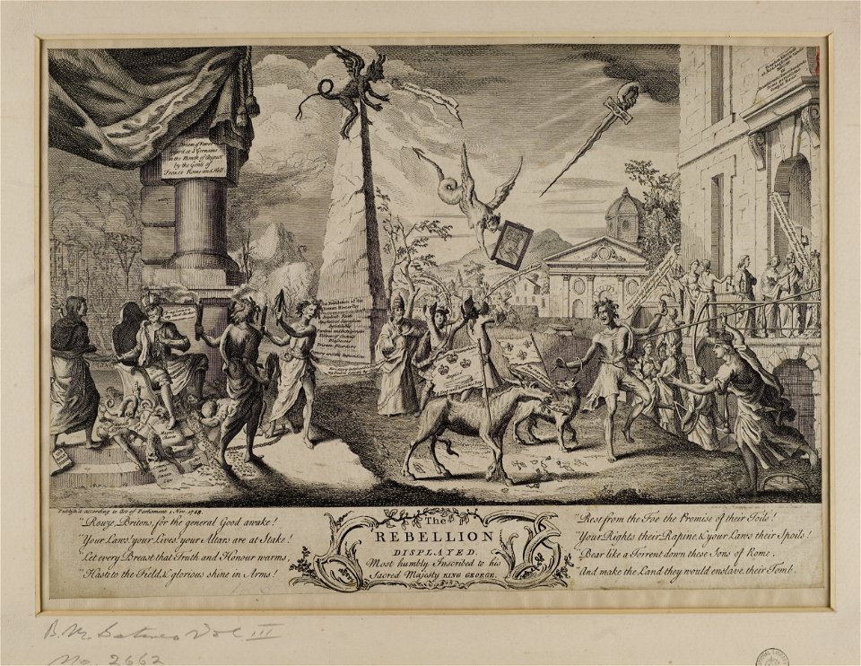 Jacobite broadside - Rebellion Displayed- Most humbly Inscirbed to his Sacred Majesty King George