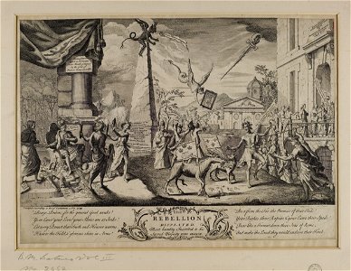 Jacobite broadside - Rebellion Displayed- Most humbly Inscirbed to his Sacred Majesty King George