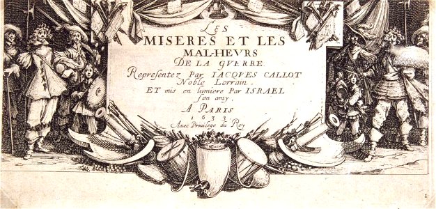 Jacques Callot - Frontispício (Les misères et les mal-heures de la guerre)