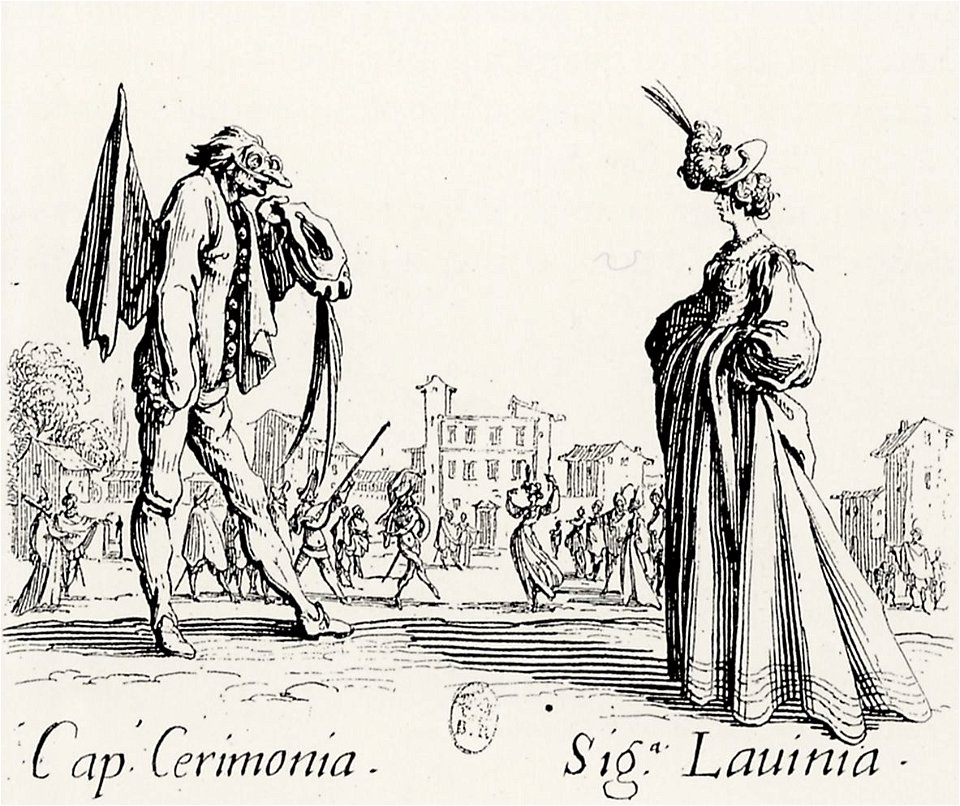 Jacques Callot, Balli di Sfessania, Cap. Cerimonia and Signora Laurina