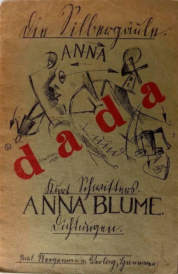 Kurt Schwitters - Anna Blume. Dichtungen, 1919